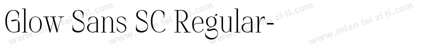 Glow Sans SC Regular字体转换